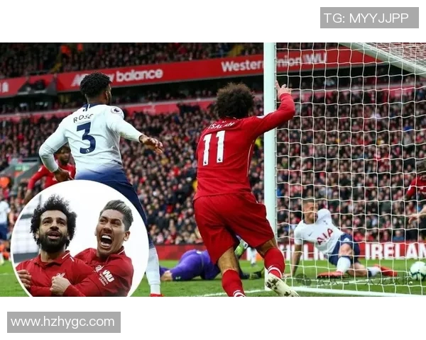 热刺与利物浦精彩对决直播录像回放分析与精彩瞬间集锦