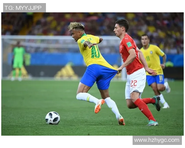 巴西与瑞士对决分析及盘口解读全方位解析